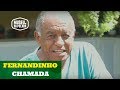 Chamada Fernandinho