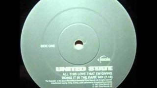United State All This Love That I m Giving Doing It In The Park Mix Casa Loco Niche