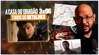 Muitos detalhes de A CASA DO DRAGÃO 3x06 | Raio-X