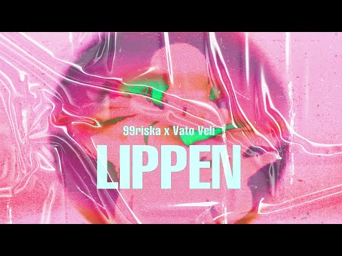 99riska X Vato Veli  - LIPPEN (Official Video) prod. by 808melo
