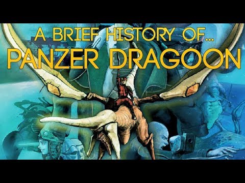 A Brief History of... Panzer Dragoon
