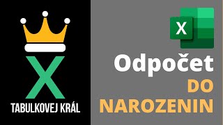 Kdy slavit narozeniny? Vytvořte si odpočet v Excelu | Excel 365 Tutorial