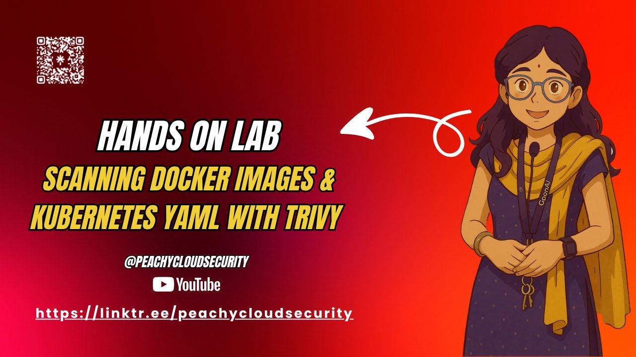Hands on Lab: Scanning Docker Images & Kubernetes YAML with Trivy