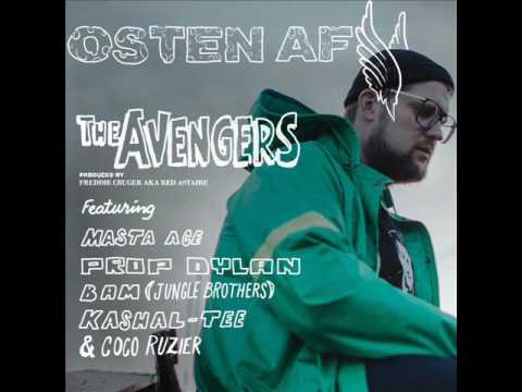 Osten af feat. Masta Ace, Bam, Kashal-Tee, Prop Dylan & Coco Rouzier - The Avengers