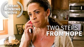 Two Steps from Hope | Free Drama Movie | HD | English | Full Length