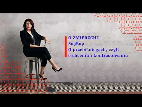 S03E09 O przebiśniegach, czyli o chceniu i kontrastowaniu - O Zmierzchu