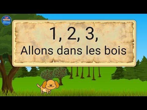 1, 2, 3, allons dans les bois