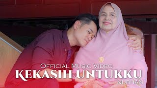 Download lagu 🔴Nubhan - Kekasih Untukku mp3