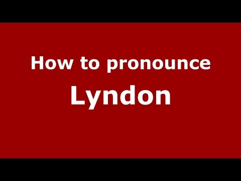 How to pronounce Lyndon