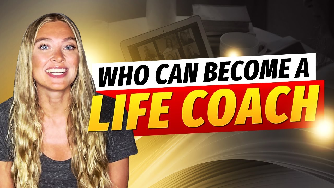 Who Can Become A Life Coach