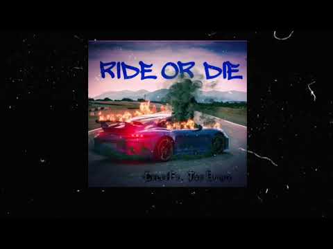 "RIDE OR DIE" By Cele x Tye BOOGZ
