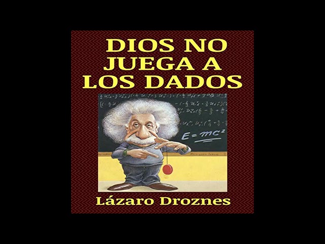 Vídeo relacionado con Dios No Juega a Los Dados : Vida y obra de Albert Einstein, El Científico Más Famoso Del Siglo XX.
