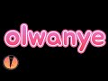 Olwanye Liam Voice Soon