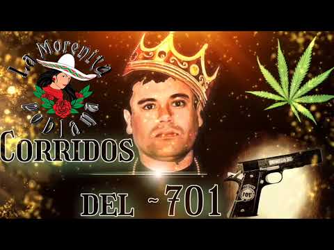 corridos mix del 701 {Chapo Guzman}