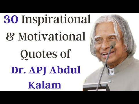 Dr APJ Abul Kalam Motivational Quotes  | 30 Best Abul Kalam Inspirational Quotes | #abdulkalam