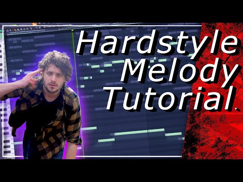 Best Way to Make Hardstyle Melodies! - Hardstyle Tutorial
