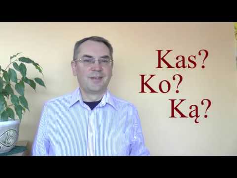 LITHUANIAN LESSON 101 -  THE QUESTION 'WHAT' AND OTHER QUESTIONS - Klausimas 'kas' ir kiti klausimai