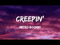 Metro Boomin, The Weeknd, 21 Savage - Creepin' (Lyrics) - Jordan Davis, Bailey Zimmerman, Eslabon Ar