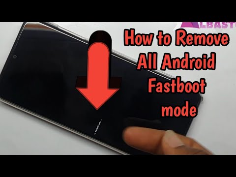 All Android Fastboot Mode   How to remove fastboot mode android