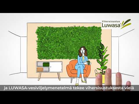 Selitysvideo.fi - Vihersisustus Luwasa