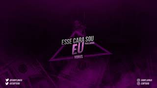 Horu$ - Esse Cara Sou Eu (Prod.Horu$)