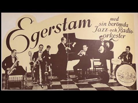 "Forlat, men hur va' namnet? Egerstams Dansorkester