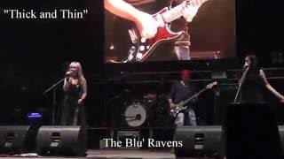 The Blu Ravens - Thick and Thin