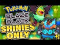Pokémon Blaze Black but I can ONLY use SHINIES (Hardcore Nuzlocke)?!