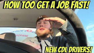 How to get a job as a new CDL driver !￼ Make Money (FAST)