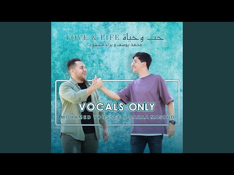 Love & Life (Vocals Only)