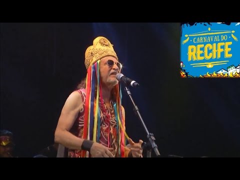 Alceu Valença Ao vivo no Carnaval do Recife 2017 no Marco Zero - (28/02/2017) Terça