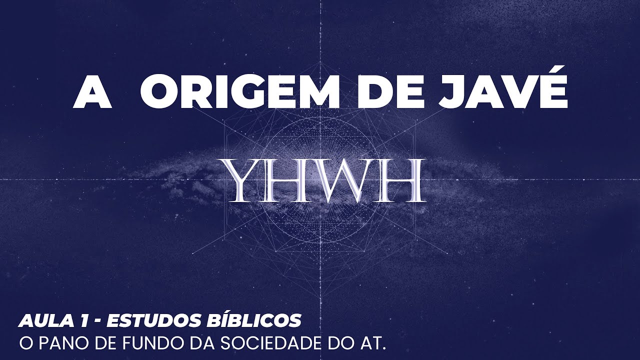 A Origem de Javé