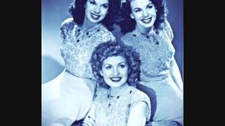 If I Had My Life To Live Over  ~ The Dinning Sisters  (1947)