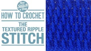 How to Crochet the Textured Ripple Stitch