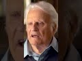 Billy Graham S Last Words
