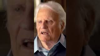 Billy Graham&#39;s Last Words.
