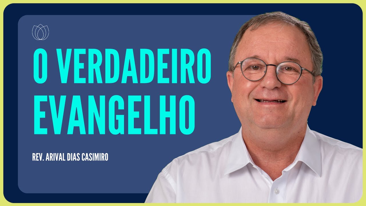 VOCÊ TEM PREGADO O EVANGELHO? | Rev. Arival Dias Casimiro | IPP