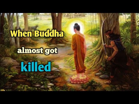 When Buddha almost got killed  Buddha life story