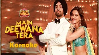 Download lagu main deewana tera karaoke|Lyrical mp3 Download lagu main deewana tera karaoke|Lyrical mp3