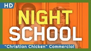 Video trailer för Night School (2018) "Christian Chicken" Commercial