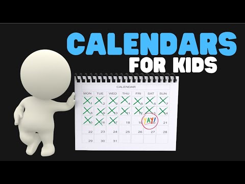 Calendars for Kids | Helping Kids Learn Months and Days (without getting bored)