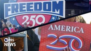 What to know about America250 and Freedom 250