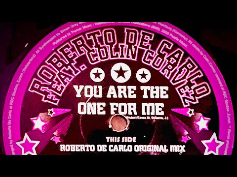 Roberto De Carlo Feat. Colin Corvez / You are the one for me 2009 Purple Music Switzerland