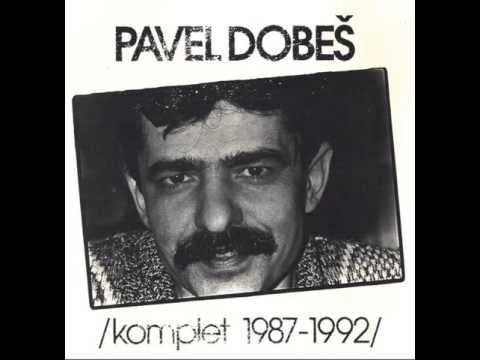 Pavel Dobeš - Pražce (live)