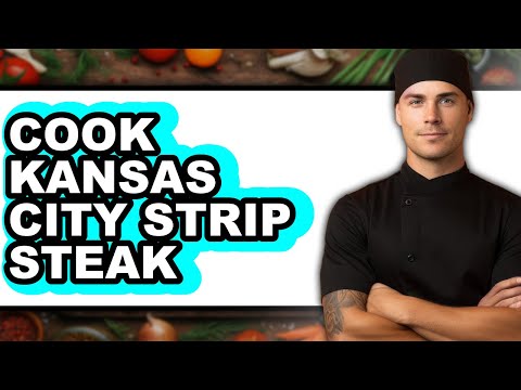 How to Cook Kansas City Strip Steak