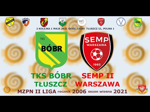 TKS Bóbr Tłuszcz - KS Semp II Warszawa 2006 1 maja 2021