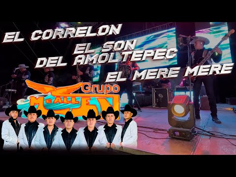 El Correlon |El Son del Amoltepec |El Mere Mere/ Grupo Mcallen Sta Lucia Dolores Hidalgo Guanajuato