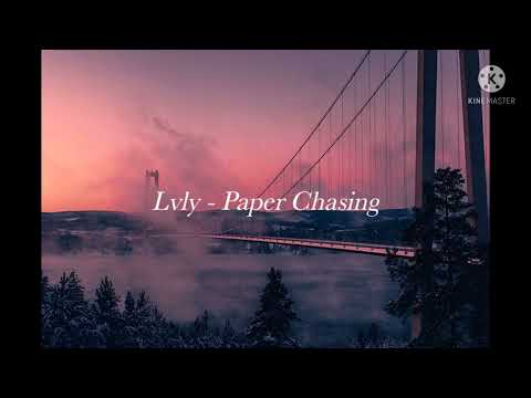 Lvly - Paper Chasing (slowed + reverb)