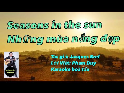 Seasons In The Sun - Những Mùa Nắng Đẹp - Karaoke Hoà Tấu - Song ngữ - Quốc Hiệp