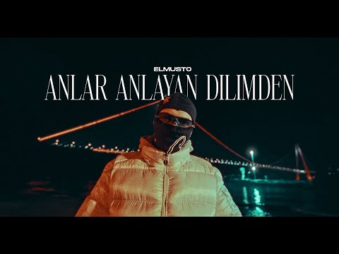 ElMusto - ANLAR ANLAYAN DİLİMDEN (prod. by VAYTİ)